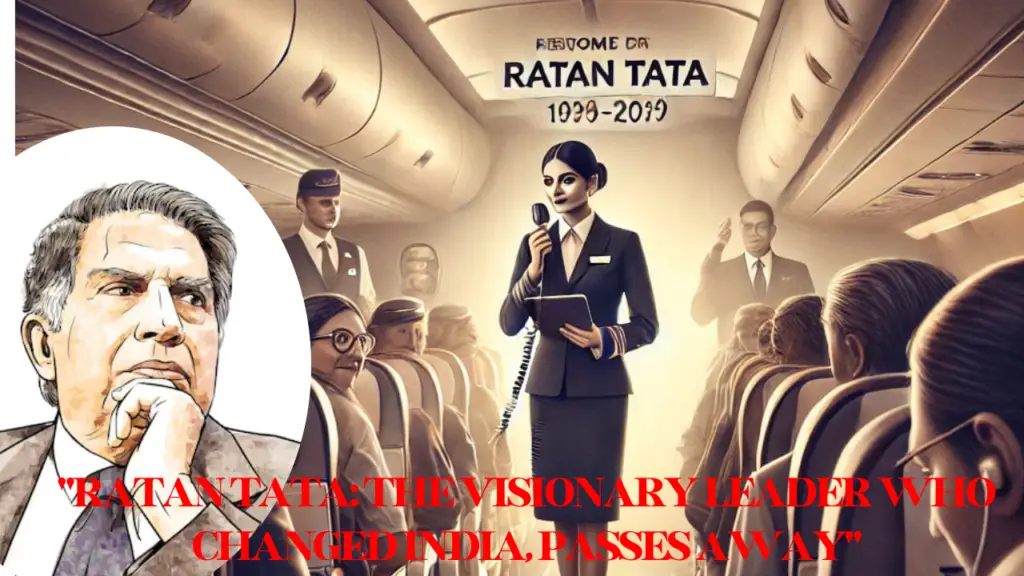 Air India honors Ratan Tata with a heartfelt in-flight announcement